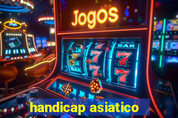 handicap asiatico - 1 o que significa